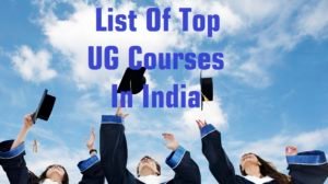 List Of Top UG Courses In India Dhanviservices Dhanvi Services