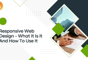 Learn Responsive Web Design - What It Is it And How To Use It