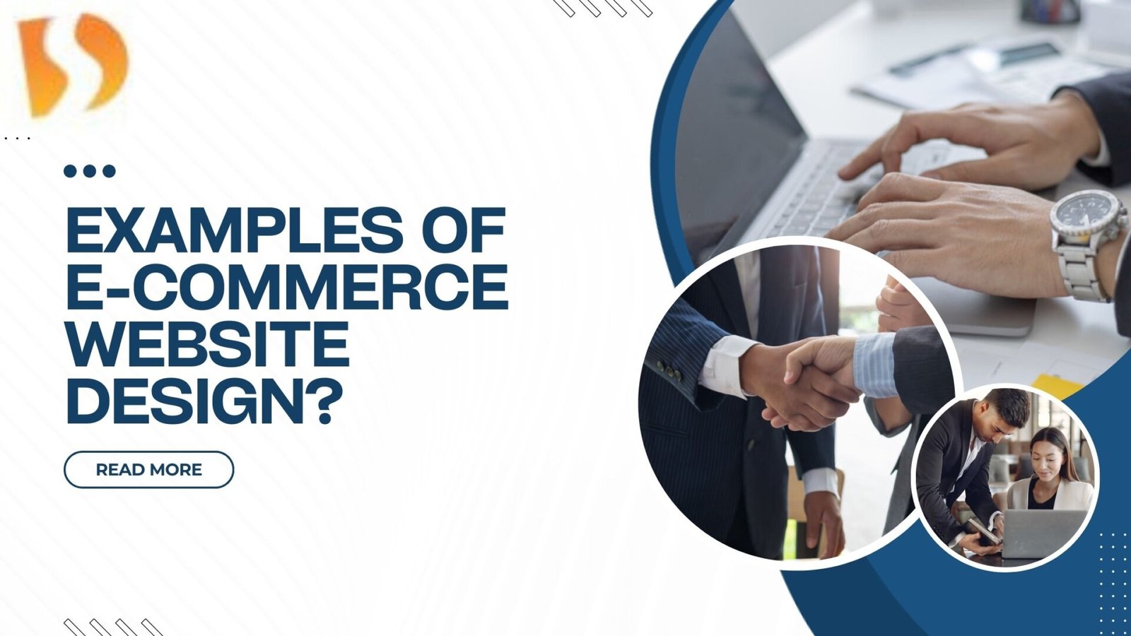 Learn the Most Important EXAMPLES OF E-COMMERCE WEBSITE DESIGN-dhanviservices