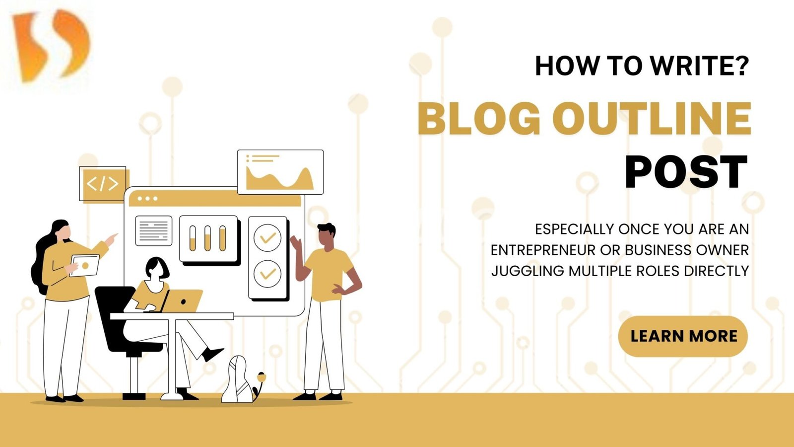 Why Create A Outline Blog Post-dhanviservices